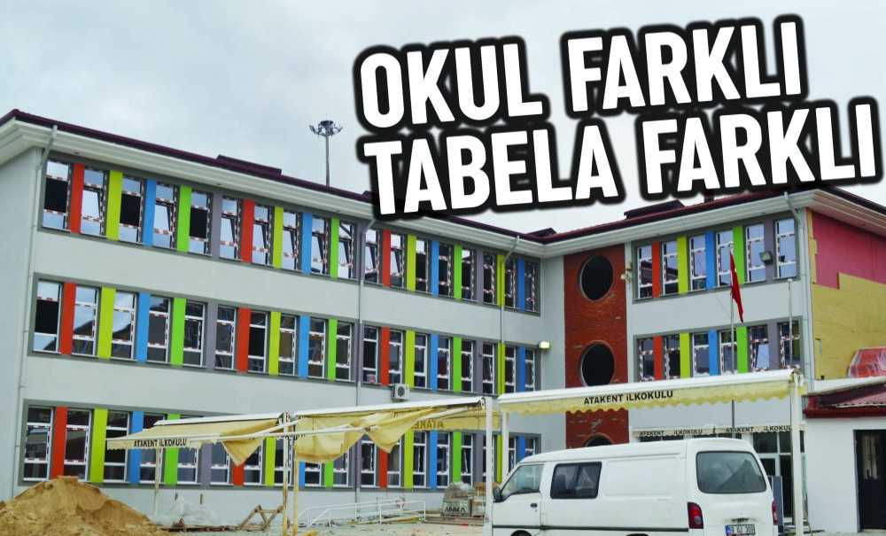 Okul Farklı Tabela Farklı