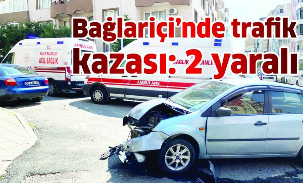 Bağlariçi'nde Trafik Kazası: 2 Yaralı