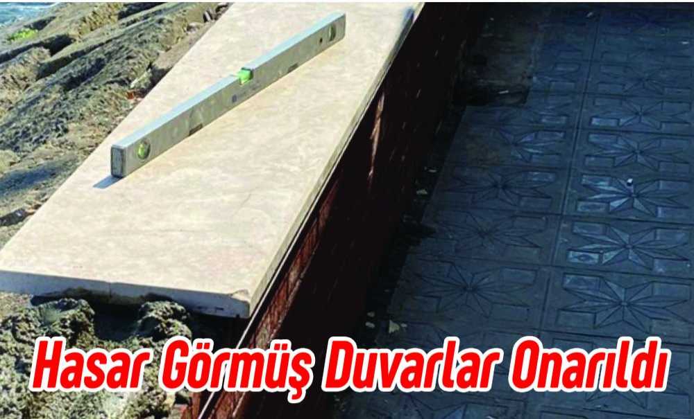Hasar Görmüş Duvarlar Onarıldı
