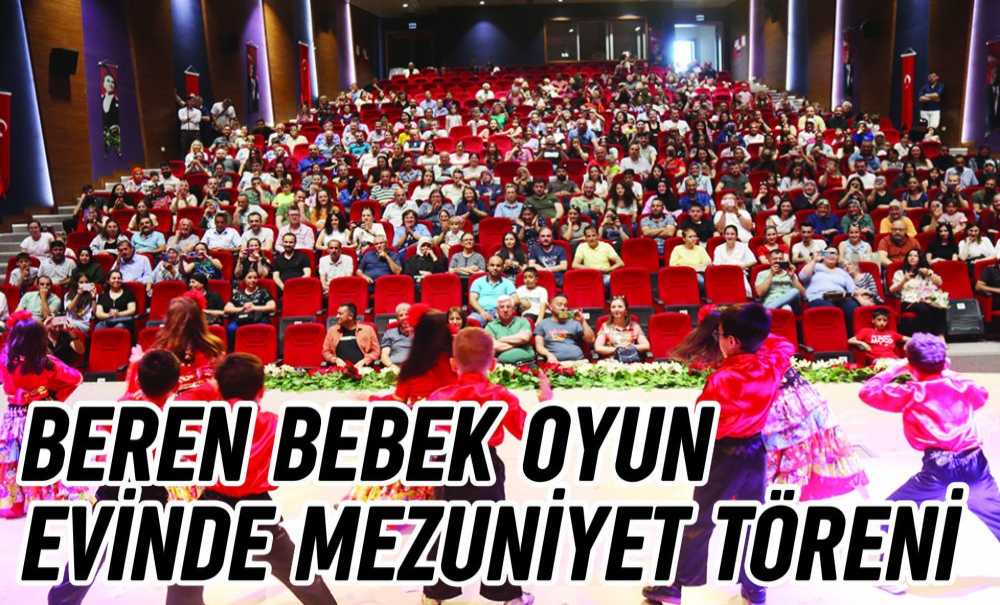 Beren Bebek Oyun Evinde Mezuniyet Töreni