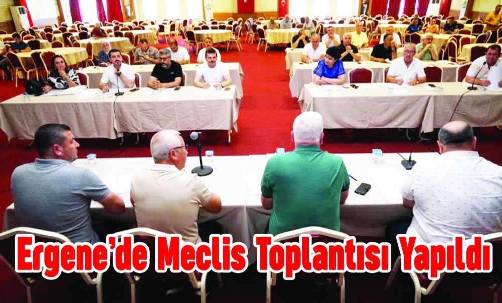 Ergene Belediyesi Meclis Toplantısı Yapıldı