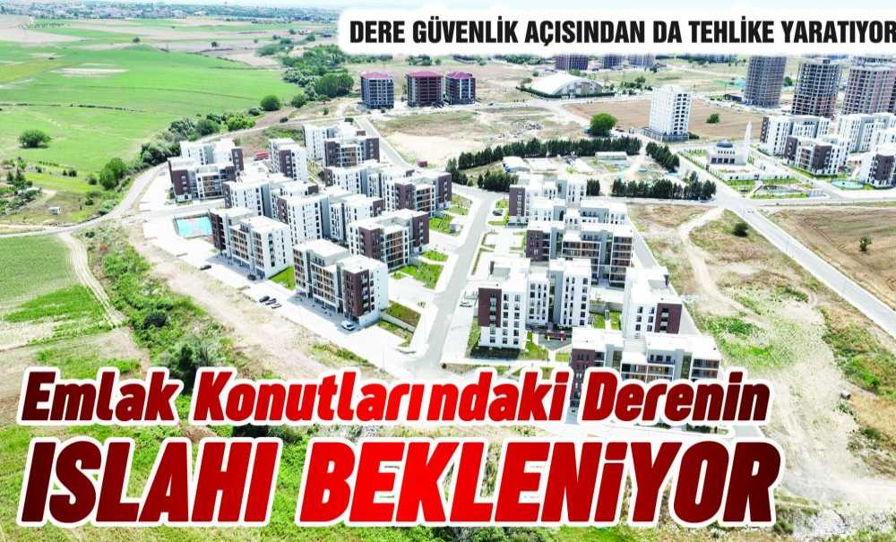 Emlak Konutları'ndaki Derenin Islahı Bekleniyor