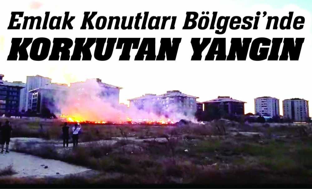 Emlak Konutları Bölgesi'nde Korkutan Yangın