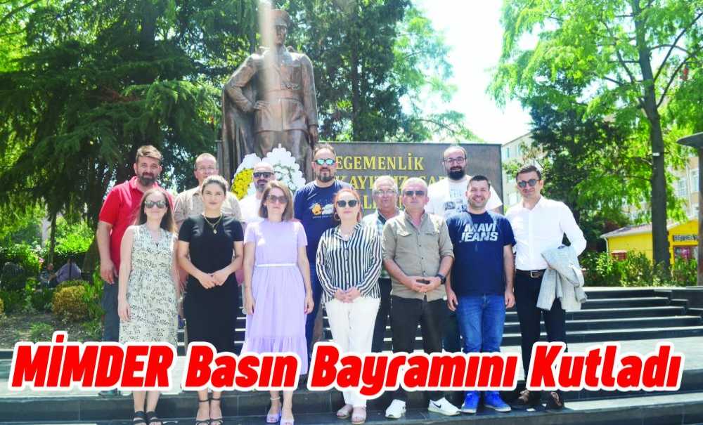 Mi̇mder Basın Bayramını Kutladı