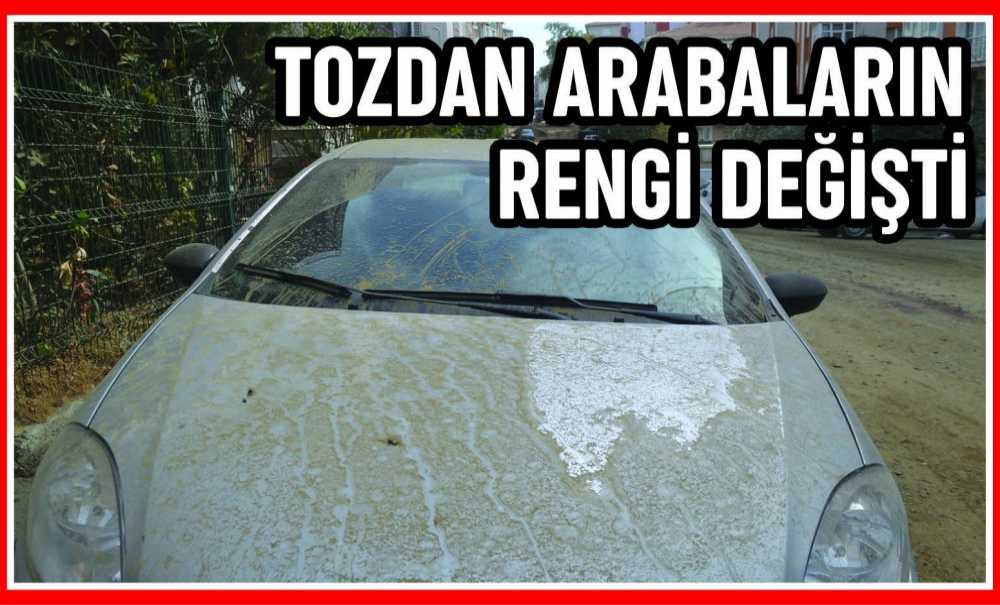 Tozdan Arabaların Rengi Değişti