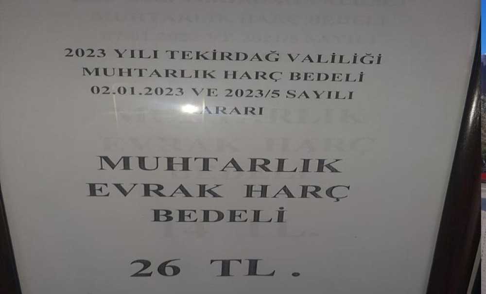 Muhtarlıklarda 1 Evrak Çıkarma 26 Lira