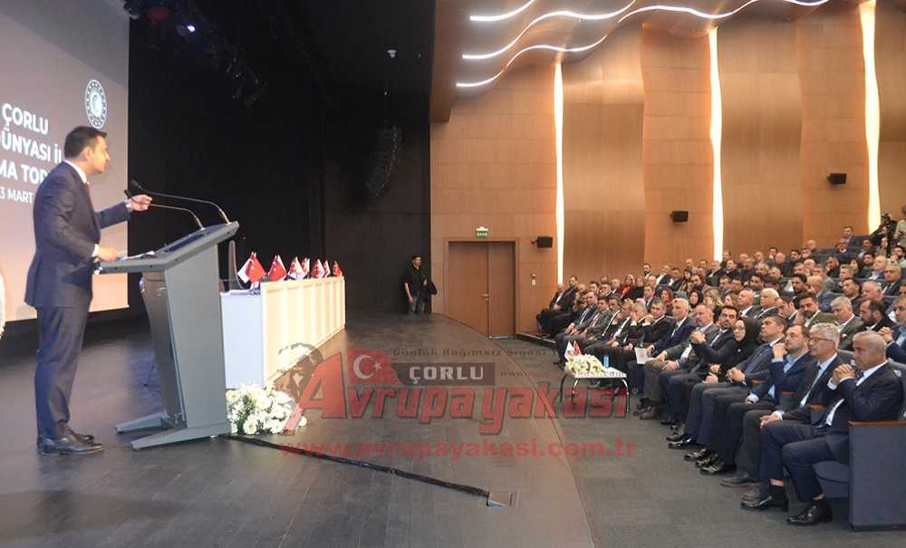 Ticaret Bakanı Ömer Bolat Çorlu'da Konuştu: “Türkiye Büyümeye Devam Ediyor”