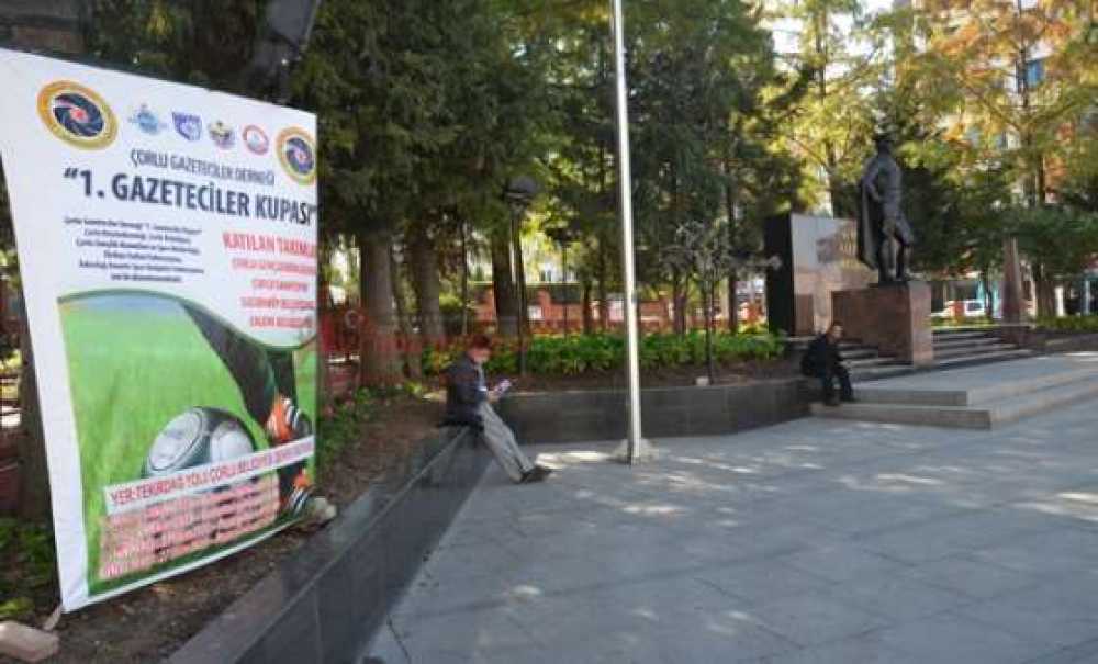 “1. Gazeteciler Kupası” Afişleri Çorlu'da