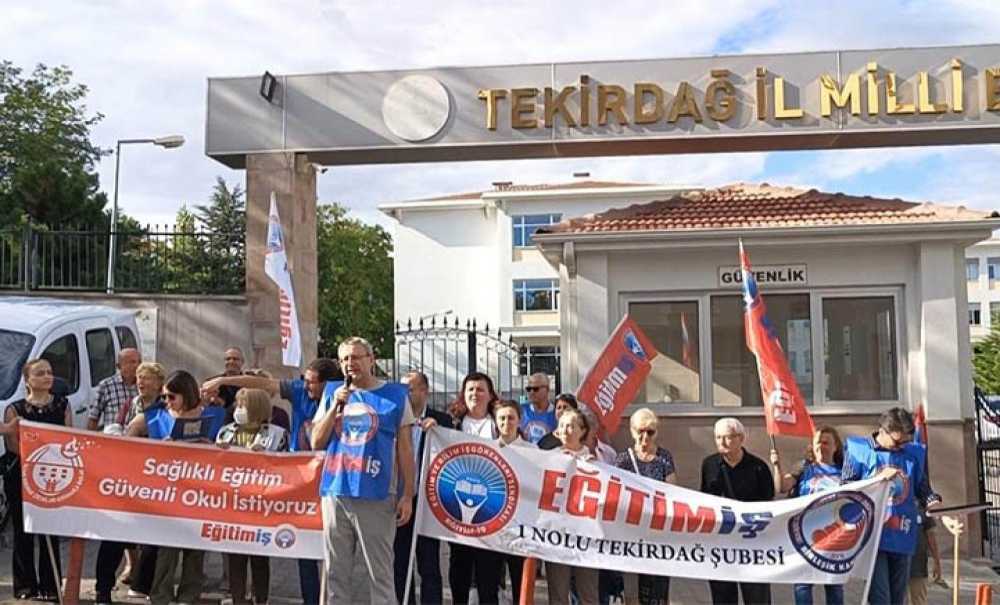 “Sağlıklı Eğitim Ve Güvenli Okullar İstiyoruz!”