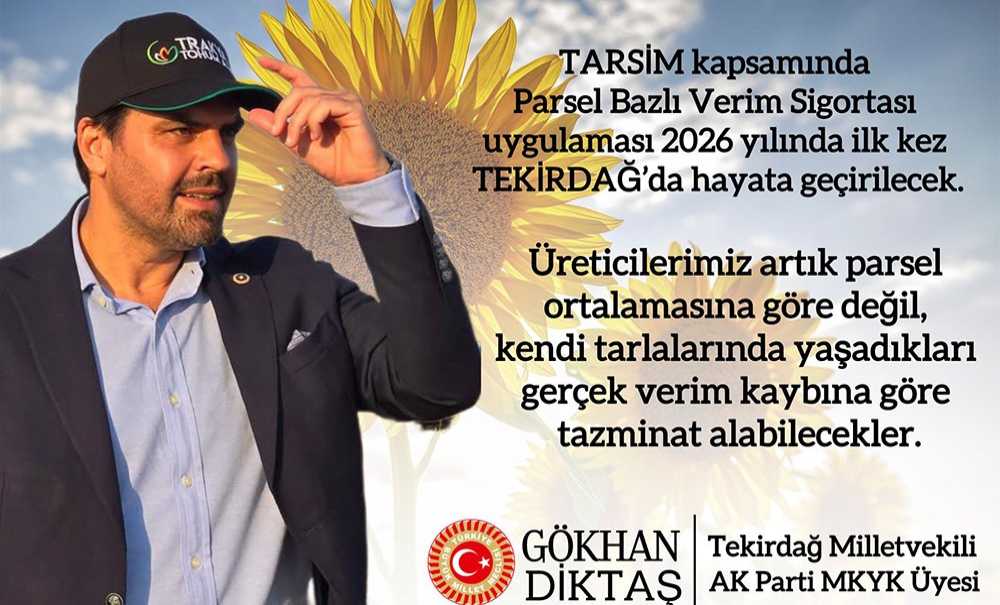 Tarımda Yeni Dönem Tekirdağ'dan Başlıyor